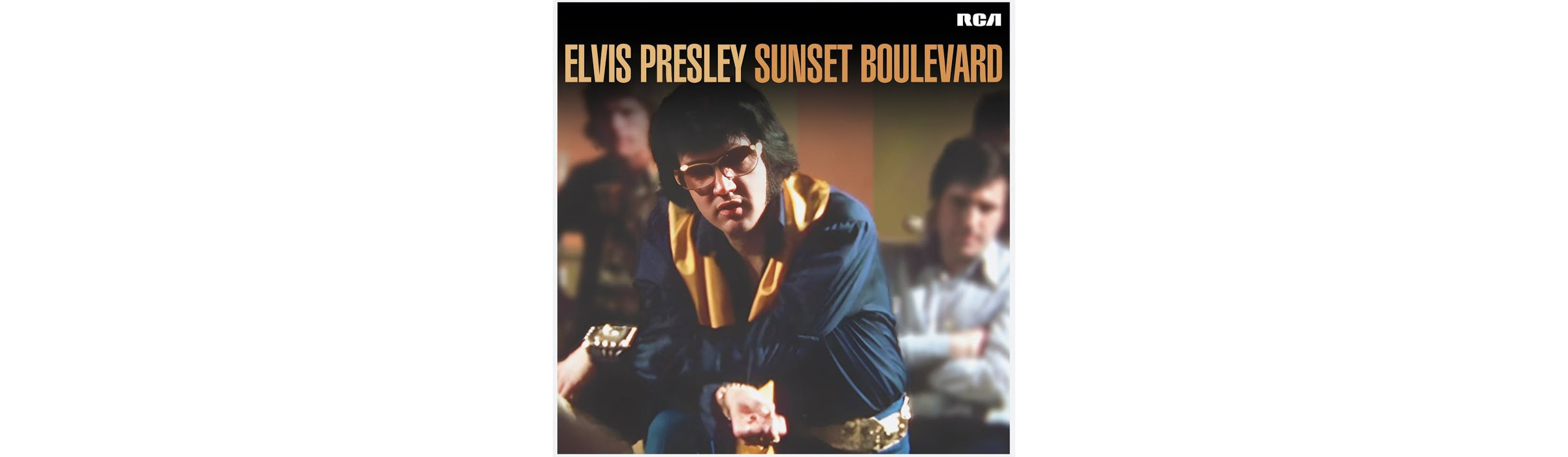 Elvis Presley Sunset Boulevard – Sony Legacy