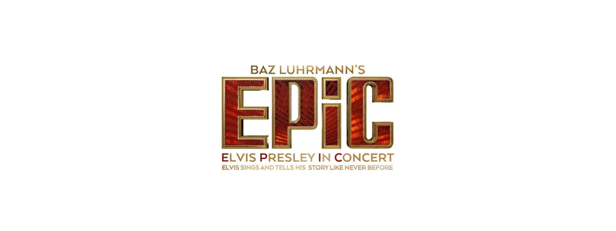 Sortie mondiale du film de Baz Luhrmann « EPiC : Elvis Presley en concert »