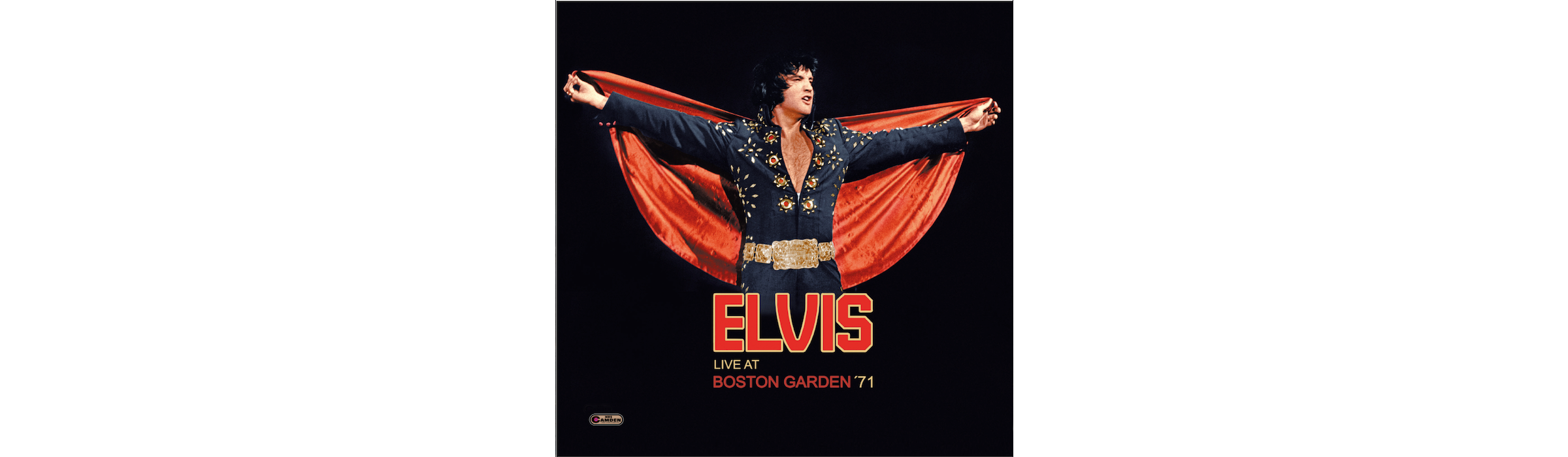 Elvis Presley – Live At Boston Garden ‘71 – MRS Camden (CD)